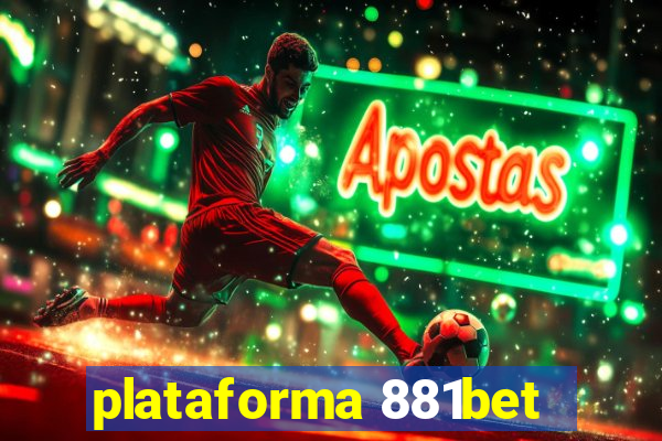 plataforma 881bet